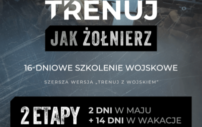 Zdjęcie do &bdquo;Trenuj jak żołnierz&rdquo;