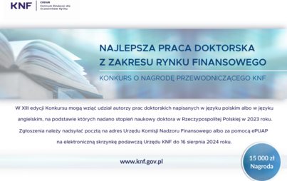 Zdjęcie do Przewodniczący Komisji Nadzoru Finansowego ogłosił XIII edycję Konkursu o Nagrodę Przewodniczącego KNF