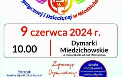 Zdjęcie do ZAPROSZAMY NA  XXXI Festiwal Piosenki Turystycznej i Dziecięcej w Miedzichowie!