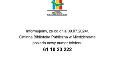 Zdjęcie do Nowy numer telefonu Gminnej Biblioteki Publicznej w Miedzichowie