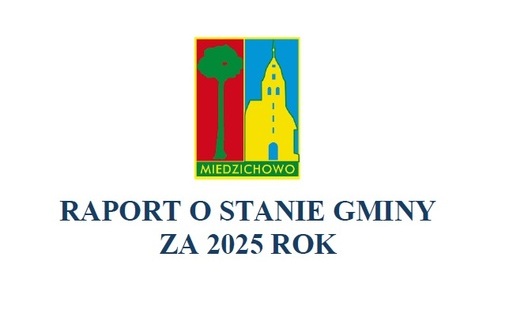 Zdjęcie do ZGŁOSZENIA DO UDZIAŁU W DEBACIE NAD RAPORTEM O STANIE GMINY MIEDZICHOWO  ZA 2025 ROK