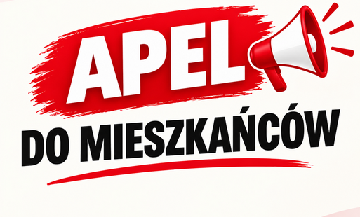 Zdjęcie do APEL DO MIESZKAŃC&Oacute;W