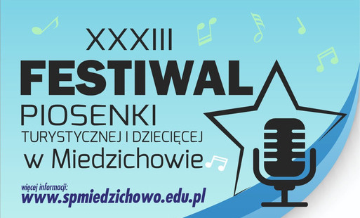 Zdjęcie do XXXIII Festiwal Piosenki Turystycznej 21 czerwca 2026 r Miedzichowo