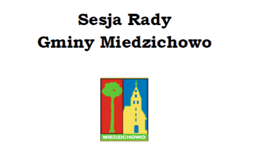 Zdjęcie do Zawiadomienie o zwyczajnej sesji Rady Gminy Miedzichowo, kt&oacute;ra odbędzie się dnia 9 września 2026 roku o godz. 15.00 w sali wiejskiej Łowiecka w Miedzichowie