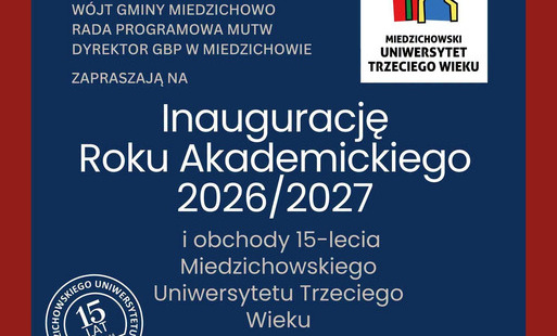 Zdjęcie do Obchody 15-lecia Miedzichowskiego Uniwersytetu Trzeciego wieku oraz inauguracja roku akademickiego 2026/2027